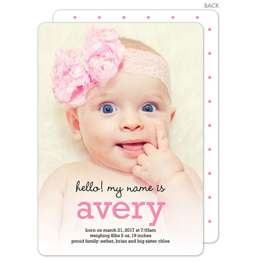Pink My Name Is Photo Birth Announcements